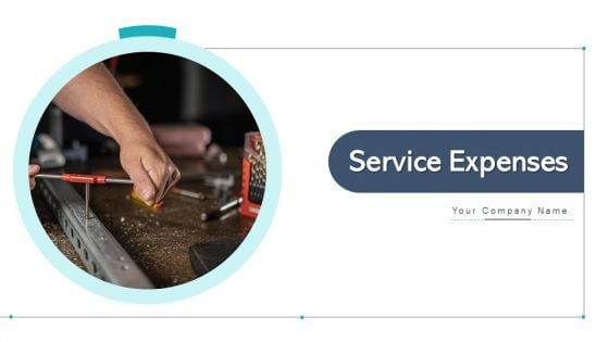 Service Expenses Cost Efficiency Ppt PowerPoint Presentation Complete Deck With Slides Service Expenses Cost Efficiency Ppt PowerPoint Presentation Complete Deck With Slides