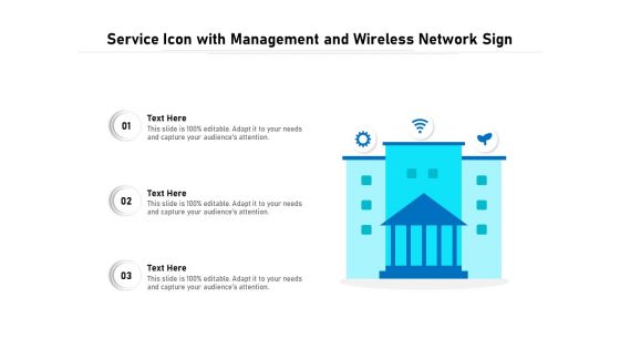 Service Icon With Management And Wireless Network Sign Ppt PowerPoint Presentation File Background Designs PDF