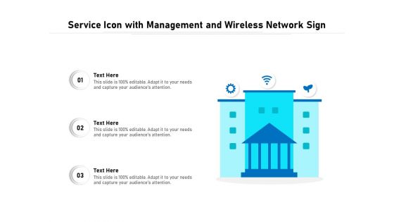 Service Icon With Management And Wireless Network Sign Ppt PowerPoint Presentation File Background Designs PDF