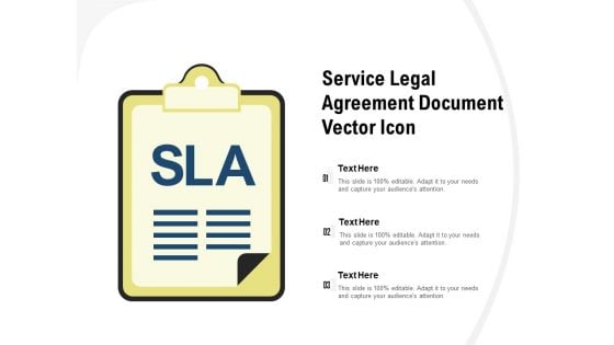 Service Legal Agreement Document Vector Icon Ppt PowerPoint Presentation Professional Template