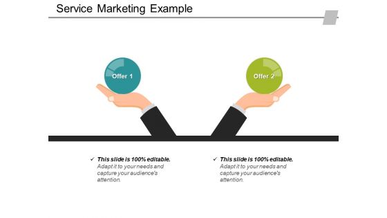 Service Marketing Example Ppt PowerPoint Presentation Styles Example File