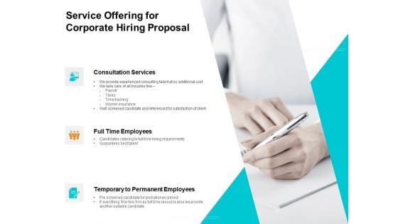 Service Offering For Corporate Hiring Proposal Ppt PowerPoint Presentation Portfolio Professional