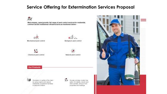 Service Offering For Extermination Services Proposal Ppt PowerPoint Presentation Summary Skills