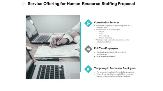 Service Offering For Human Resource Staffing Proposal Ppt PowerPoint Presentation Portfolio Inspiration