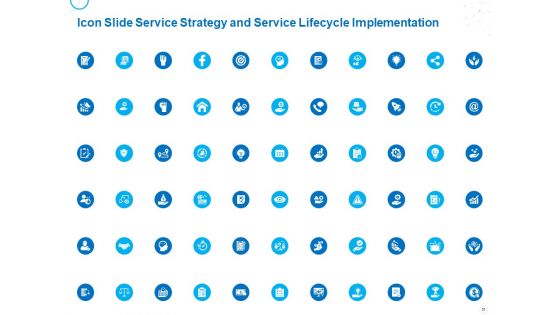 Service Strategy And Service Lifecycle Implementation Ppt PowerPoint Presentation Complete Deck With Slides