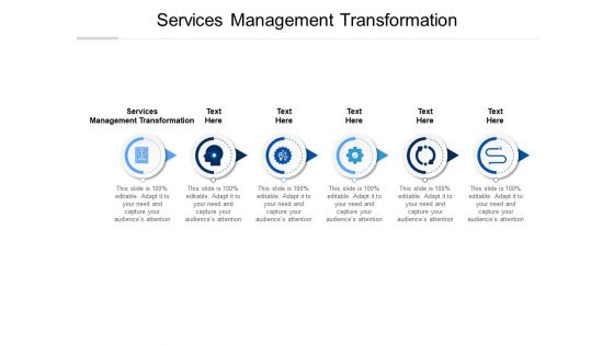 Services Management Transformation Ppt PowerPoint Presentation Summary Example Cpb Pdf