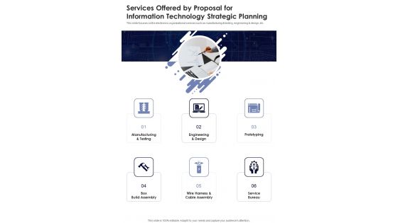 Services Offered By Proposal For Information Technology Strategic Planning One Pager Sample Example Document