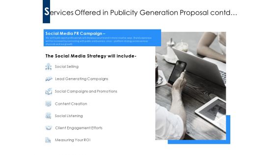 Services Offered In Publicity Generation Proposal Contd Ppt PowerPoint Presentation Show Layout