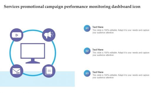 Services Promotional Campaign Performance Monitoring Dashboard Icon Graphics PDF