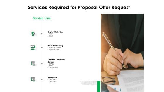 Services Required For Proposal Offer Request Ppt Powerpoint Presentation Show Slideshow