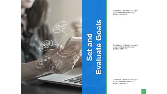 Set And Evaluate Goals Ppt PowerPoint Presentation Infographic Template Example