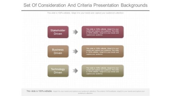 Set Of Consideration And Criteria Presentation Backgrounds