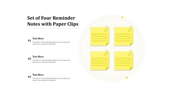 Set Of Four Reminder Notes With Paper Clips Ppt PowerPoint Presentation Model Skills PDF