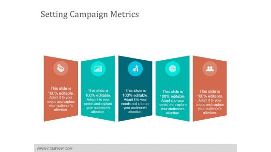 Setting Campaign Metrics Ppt PowerPoint Presentation Inspiration Slide