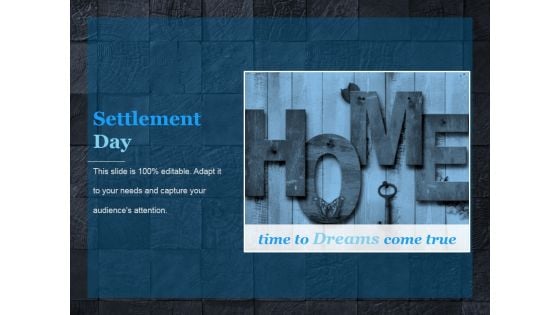 Settlement Day Ppt PowerPoint Presentation Gallery