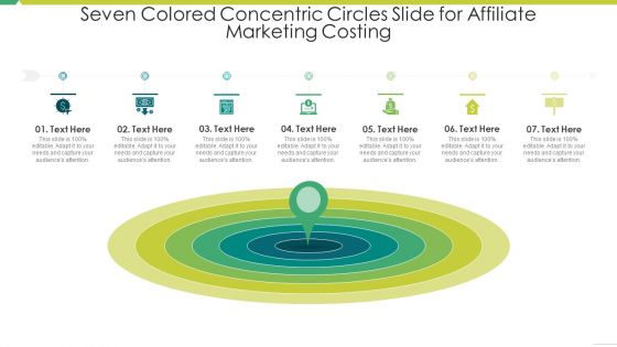 Seven Colored Concentric Circles Slide For Affiliate Marketing Costing Introduction PDF
