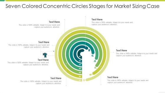 Seven Colored Concentric Circles Stages For Market Sizing Case Template PDF