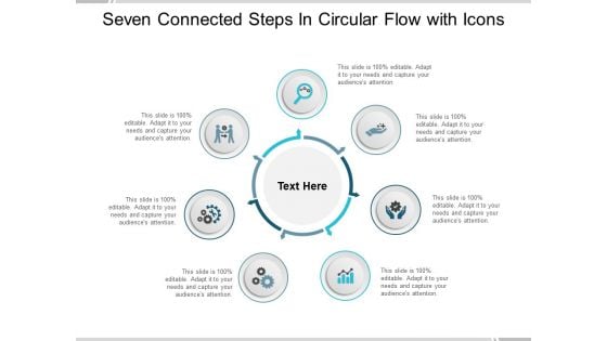 Seven Connected Steps In Circular Flow With Icons Ppt PowerPoint Presentation Model Templates