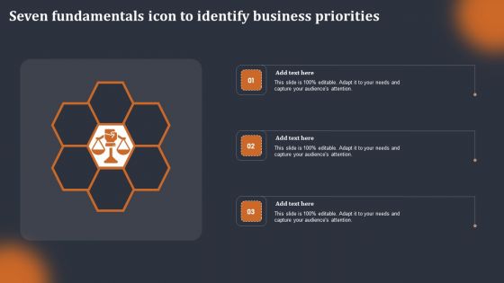 Seven Fundamentals Icon To Identify Business Priorities Sample PDF