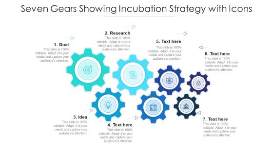 Seven Gears Showing Incubation Strategy With Icons Ppt PowerPoint Presentation File Show PDF