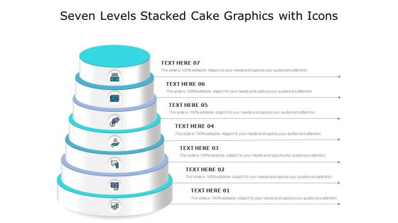 Seven Levels Stacked Cake Graphics With Icons Ppt PowerPoint Presentation Show Design Inspiration PDF