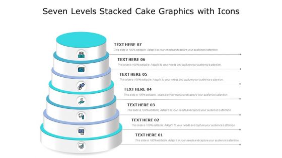 Seven Levels Stacked Cake Graphics With Icons Ppt PowerPoint Presentation Show Design Inspiration PDF