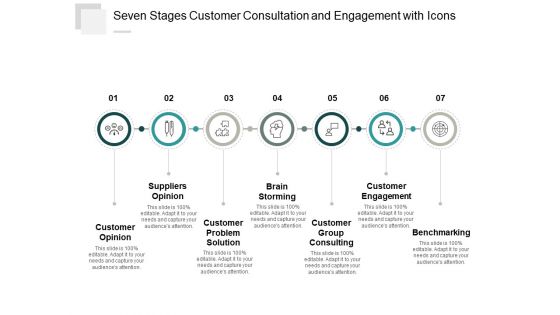 Seven Stages Customer Consultation And Engagement With Icons Ppt Powerpoint Presentation Slides Graphics