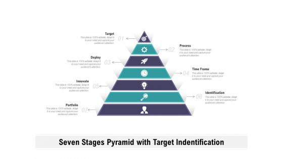 Seven Stages Pyramid With Target Indentification Ppt PowerPoint Presentation Infographic Template Background PDF