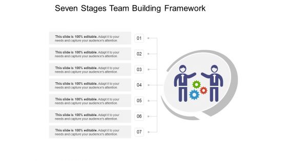 Seven Stages Team Building Framework Ppt PowerPoint Presentation Styles Infographic Template PDF