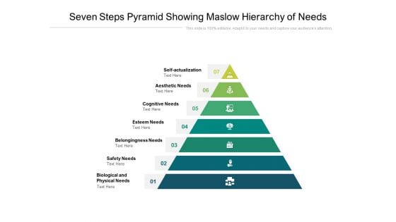 Seven Steps Pyramid Showing Maslow Hierarchy Of Needs Ppt PowerPoint Presentation Styles Portfolio PDF