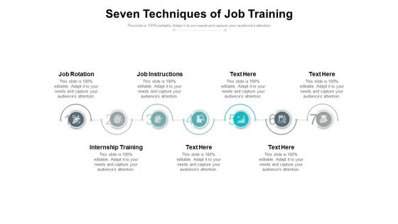 Seven Techniques Of Job Training Ppt PowerPoint Presentation Inspiration Slide Portrait PDF