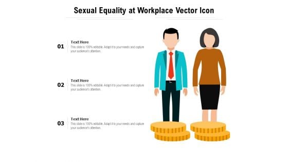 Sexual Equality At Workplace Vector Icon Ppt PowerPoint Presentation Visual Aids Layouts PDF