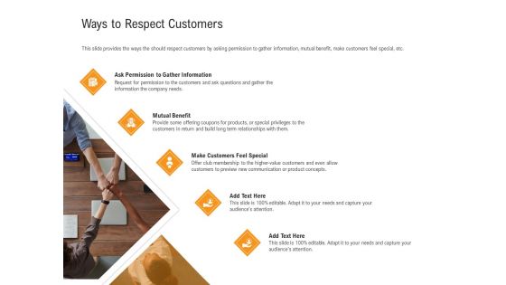 Shared Values In An Organization Ways To Respect Customers Ppt PowerPoint Presentation Gallery Slide Portrait PDF