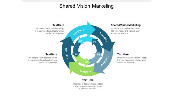 Shared Vision Marketing Ppt PowerPoint Presentation Styles Example  Cpb