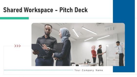 Shared Workspace Pitch Deck Ppt PowerPoint Presentation Complete Deck With Slides