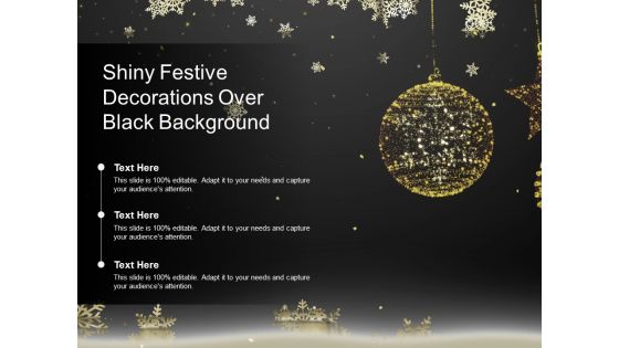 Shiny Festive Decorations Over Black Background Ppt PowerPoint Presentation Ideas Example File