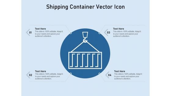 Shipping Container Vector Icon Ppt PowerPoint Presentation Gallery Vector PDF