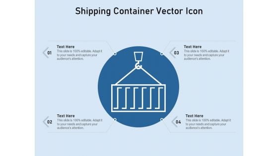 Shipping Container Vector Icon Ppt PowerPoint Presentation Gallery Vector PDF