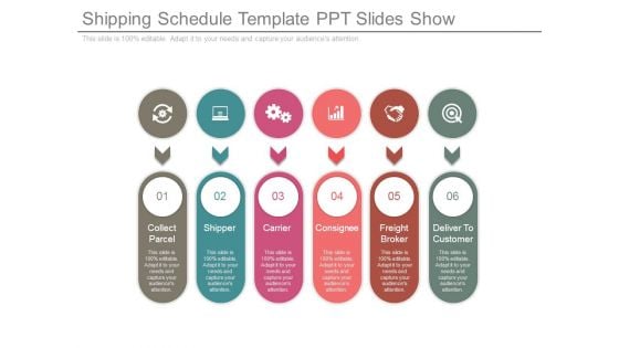 Shipping Schedule Template Ppt Slides Show