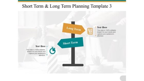 Short Term Long Term Planning Oppsition Ppt PowerPoint Presentation Slides Backgrounds