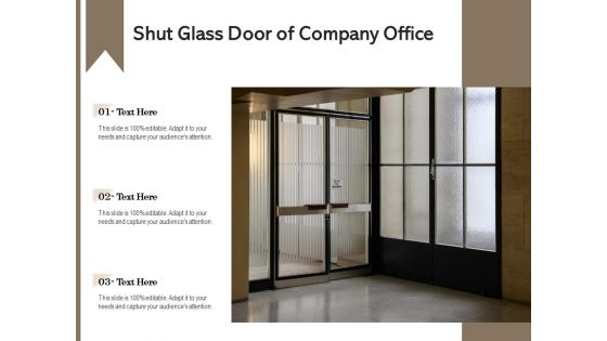 Shut Glass Door Of Company Office Ppt PowerPoint Presentation Gallery Structure PDF