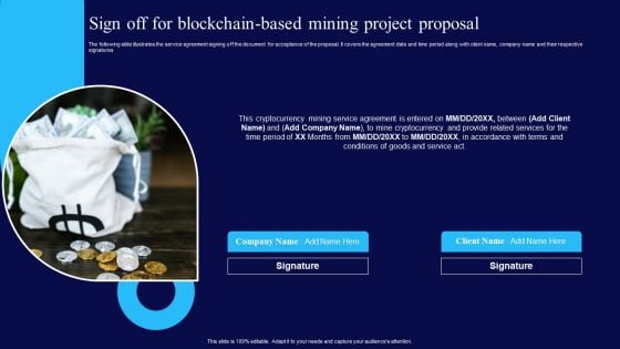 Sign Off For Blockchain Based Mining Project Proposal Ppt Icon Master Slide PDF