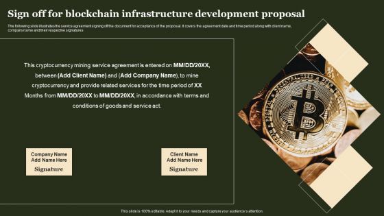 Sign Off For Blockchain Infrastructure Development Proposal Ideas PDF