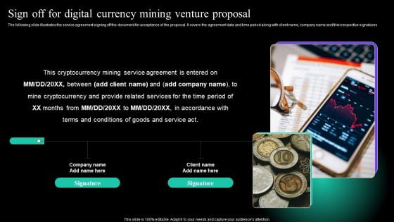 Sign Off For Digital Currency Mining Venture Proposal Graphics PDF