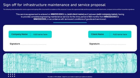 Sign Off For Infrastructure Maintenance And Service Proposal Topics PDF