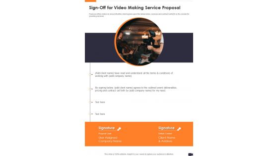 Sign Off For Video Making Service Proposal One Pager Sample Example Document