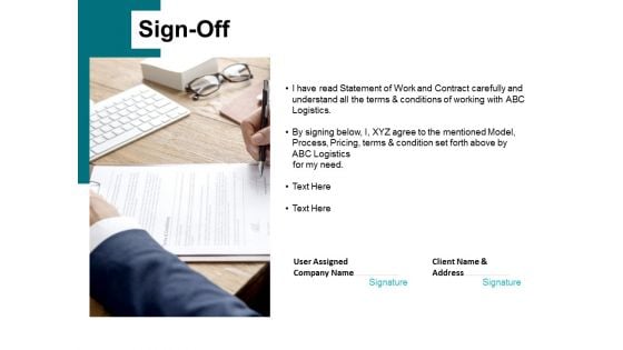 Sign Off Management Ppt PowerPoint Presentation File Layout Ideas