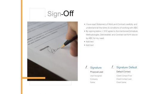 Sign Off Planning Marketing Ppt PowerPoint Presentation File Guide