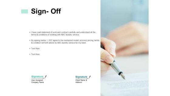 Sign Off Planning Ppt PowerPoint Presentation Portfolio Styles