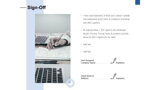 Sign Off Ppt PowerPoint Presentation Portfolio Sample